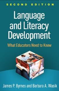 Language And Literacy Development, Second Edition Av James P. Byrnes, Barbara A. Wasik