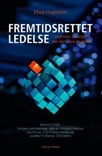 Fremtidsrettet Ledelse Av Efwa Hagström Fremtidsrettet Ledelse Av Efwa Hagström