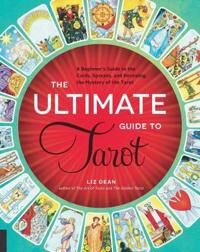 The Ultimate Guide To Tarot Av Liz Dean