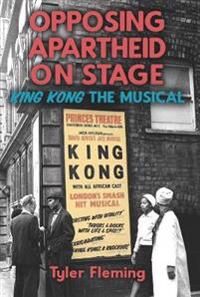 Fleming Tyler Opposing Apartheid on Stage