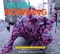 Yarn Bombing Av Mandy Moore, Leanne Prain