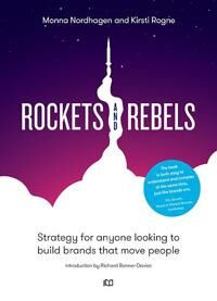 Rockets And Rebels Av Monna Nordhagen, Kirsti Rogne
