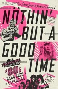 Beaujour, Tom Nöthin' But a Good Time (1250830079)