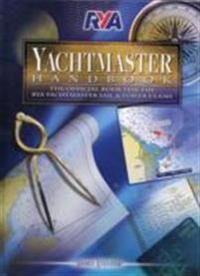 Stevens James RYA Yachtmaster Handbook Stevens James RYA Yachtmaster Handbook