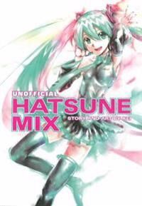 Hatsune Miku: Unofficial Hatsune Mix Av Kei