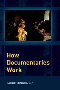 Bricca Jacob How Documentaries Work