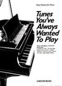 Tunes You'Ve Always Wanted To Play Av Hal Leonard Publishing Corporation