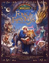 World Of Warcraft: Folk & Fairy Tales Of Azeroth Av Christie Golden