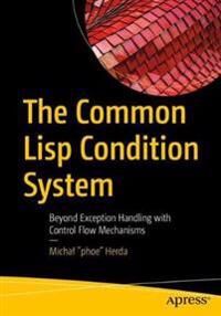 Herda Michal  The Common Lisp Condition System