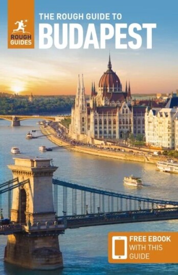 The Rough Guide To Budapest: Travel Guide With Free Ebook Av Rough Guides