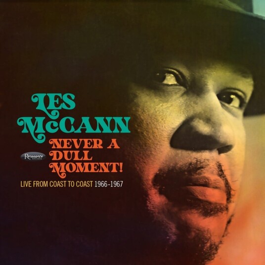 Les McCann Never A Dull Moment Live Coast To Coast 196667 CD Les McCann Never A Dull Moment Live Coast To Coast 196667 CD