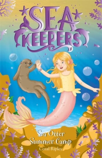Sea Keepers: Sea Otter Summer Camp Av Coral Ripley