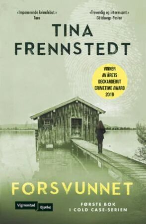 Forsvunnet av Tina Frennstedt Forsvunnet av Tina Frennstedt