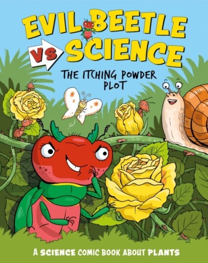 Evil Beetle Versus Science: The Itching Powder Plot Evil Beetle Versus Science: The Itching Powder Plot