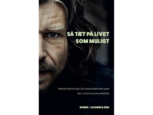 SÄ TÊt PÄ Livet Som Muligt | Claus Elholm Andersen (Red.) | SprÄk: Dansk SÄ TÊt PÄ Livet Som Muligt | Claus Elholm Andersen (Red.) | SprÄk: Dansk
