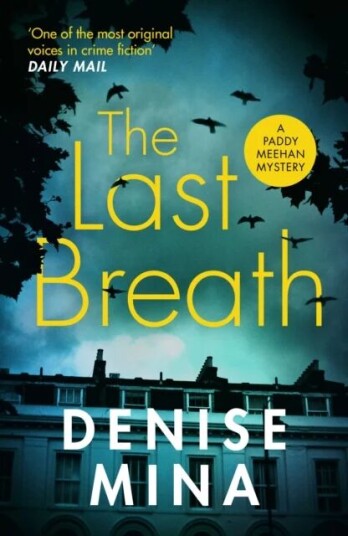 The Last Breath Av Denise Mina