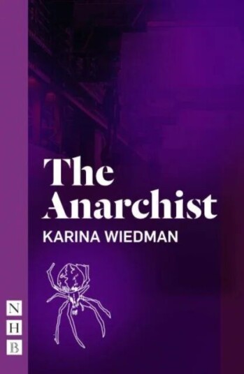 The Anarchist Av Karina Wiedman