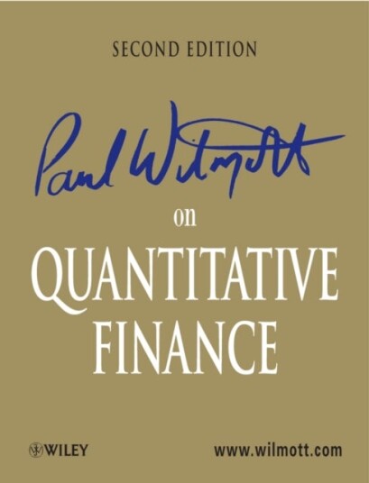 Paul Wilmott on Quantitative Finance 3 Volume Set