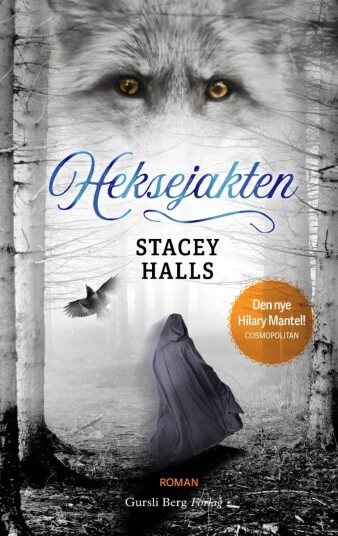 Heksejakten Av Stacey Halls Heksejakten Av Stacey Halls