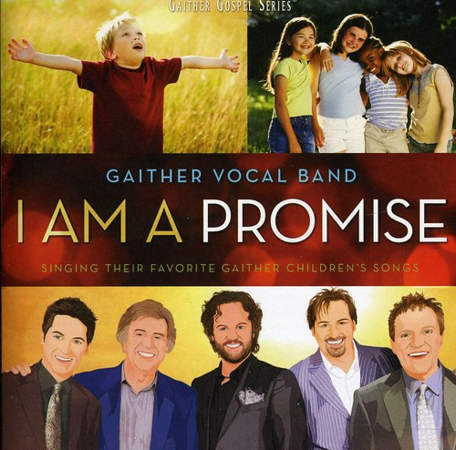 Gaither Vocal Band I Am A Promise CD