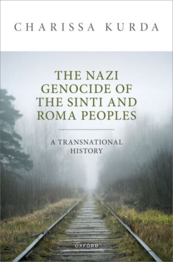 The Nazi Genocide of the Sinti and Roma Peoples
