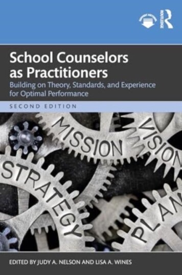 School Counselors as Practitioners School Counselors as Practitioners