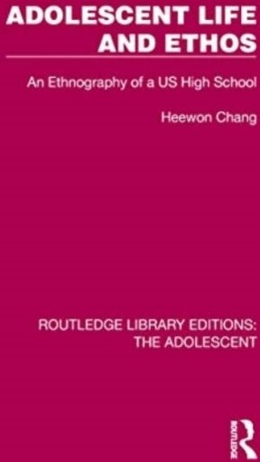 Adolescent Life and Ethos