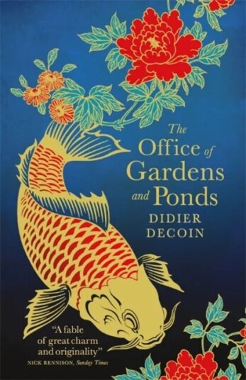 The Office Of Gardens And Ponds Av Didier Decoin