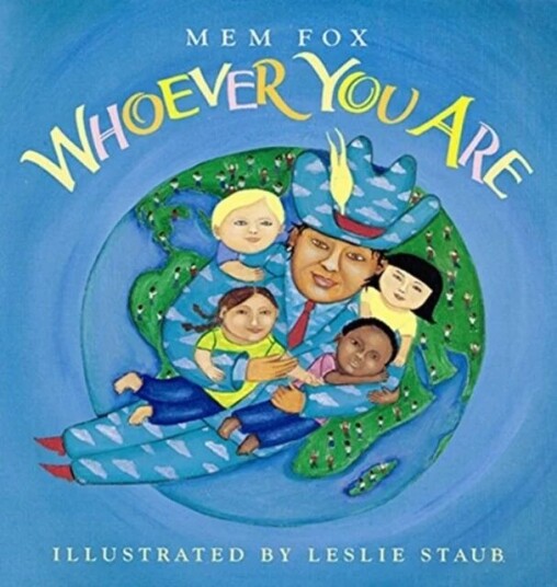Whoever You Are Av Mem Fox