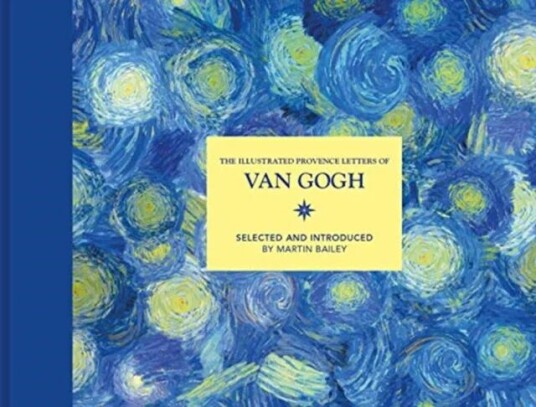 The Illustrated Provence Letters Of Van Gogh