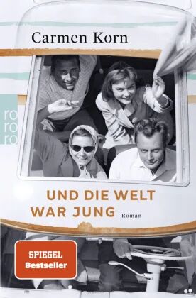 Und Die Welt War Jung Av Carmen Korn Und Die Welt War Jung Av Carmen Korn