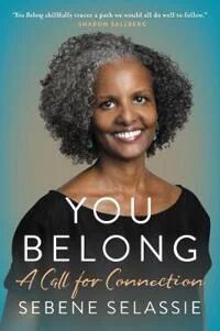 You Belong Av Sebene Selassie