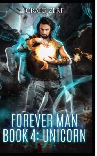 The Forever Man - Book 4 Av Craig Zerf, C Marten-Zerf