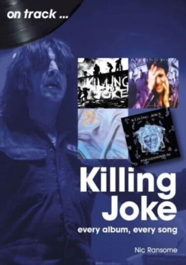 Killing Joke On Track Av Nic Ransome