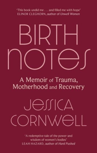 Birth Notes Av Jessica Cornwell