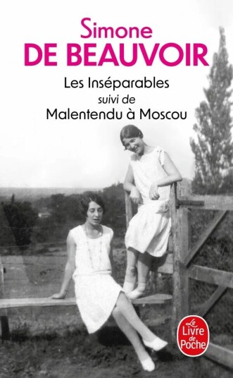 Les Inséparables Suivi De Malentendu À Moscou Av Simone De Beauvoir