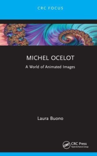 Michel Ocelot  A World of Animated Images