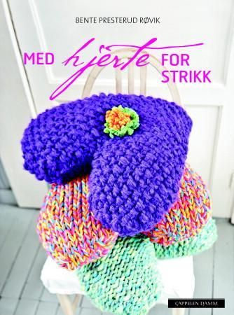 Med hjerte for strikk (Innbundet) Pent brukt bok