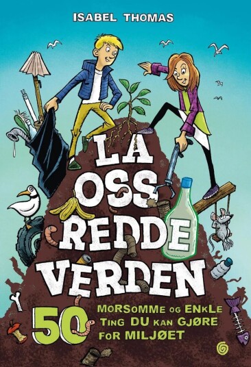 La Oss Redde Verden Av Isabel Thomas La Oss Redde Verden Av Isabel Thomas