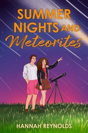 Summer Nights and Meteorites Summer Nights and Meteorites