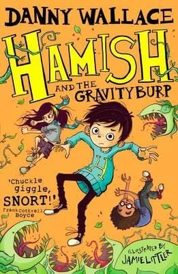 Hamish And The Gravityburp Av Danny Wallace