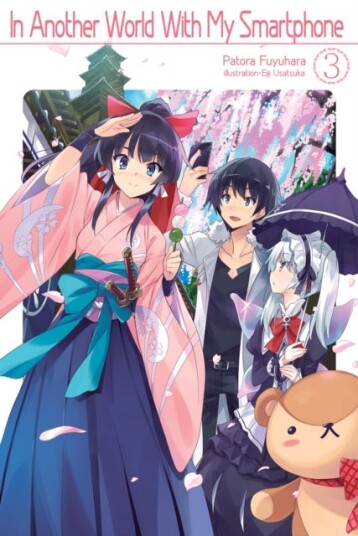 In Another World With My Smartphone: Volume 3 In Another World With My Smartphone: Volume 3