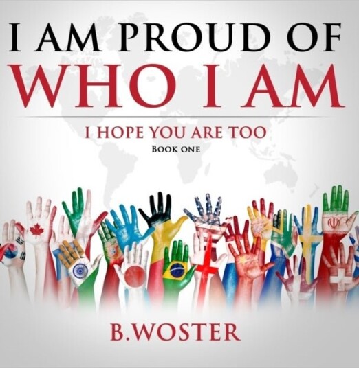 I Am Proud of Who I Am