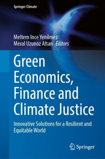 Green Economics Finance and Climate Justice Green Economics Finance and Climate Justice