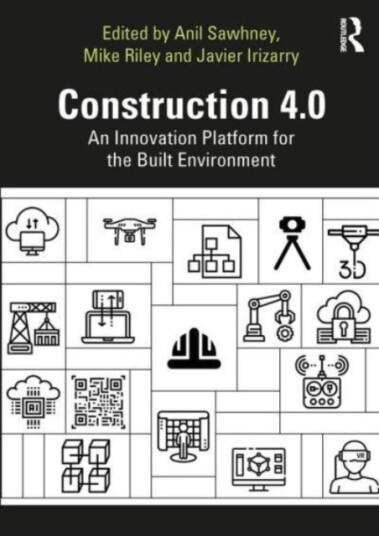 Construction 4.0 Construction 4.0
