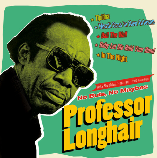 Professor Longhair No Buts No Maybes: The 19491957 Recordings CD