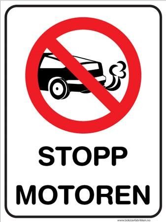 Skilt   Stopp Motoren