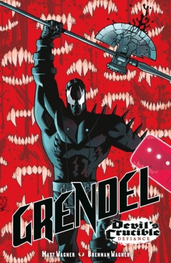 Grendel: Devil's Crucible Defiance Grendel: Devil's Crucible Defiance
