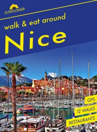 Nice Walk & Eat Sunflower Guide Nice Walk & Eat Sunflower Guide
