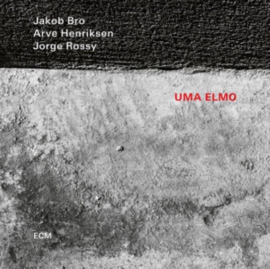 Arve Henriksen, Jorge Rossy, Jakob Bro  Uma Elmo  CD